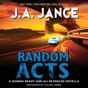 Random Acts Lib/E: A Joanna Brady and Ali Reynolds Novella