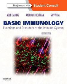 Basic Immunology: Functions and Disorders of the Immune System Basic Immunology: Functions and Disorders of the Immune System