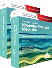 Fanaroff and Martin's Neonatal-Perinatal Medicine, 2 Vols.: Diseases of the Fetus and Infant