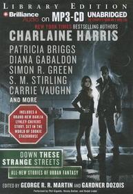 Down These Strange Streets: Library Edition