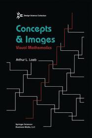 Concepts & Images: Visual Mathematics