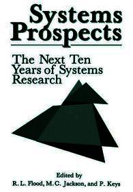 Systems Prospects: The Next Ten Years of Systems Research