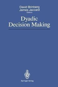 Dyadic Decision Making