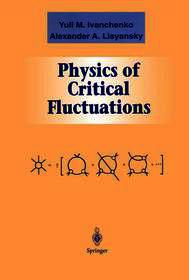 Physics of Critical Fluctuations