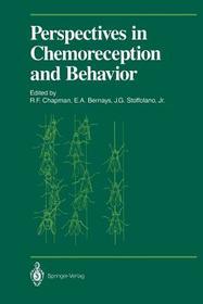 Perspectives in Chemoreception and Behavior: Papers Presented at a Symposium Held at the University of Massachusetts, Amherst in May 1985