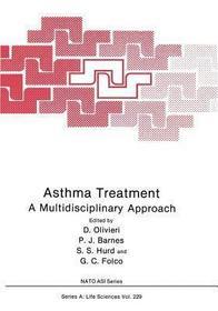Asthma Treatment: A Multidisciplinary Approach