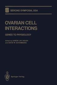 Ovarian Cell Interactions: Genes to Physiology