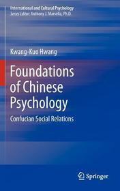 Foundations of Chinese Psychology: Confucian Social Relations