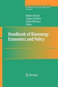 Handbook of Bioenergy Economics and Policy