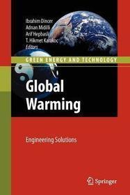 Global Warming: Engineering Solutions