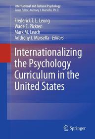 Internationalizing the Psychology Curriculum in the United States Internationalizing the Psychology Curriculum in the United States