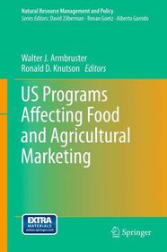 US Programs Affecting Food and Agricultural Marketing: Economic Impacts and Options