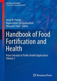 Handbook of Food Fortification and Health: From Concepts to Public Health Applications Volume 2