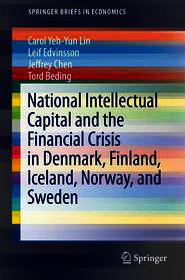 National Intellectual Capital and the Financial Crisis in Denmark, Finland, Iceland, Norway, and Sweden