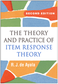 The Theory and Practice of Item Response Theory The Theory and Practice of Item Response Theory