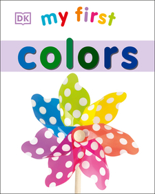 My First Colors My First Colors