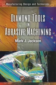 Diamond Tools in Abrasive Machining