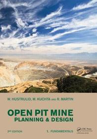 Open Pit Mine Planning and Design, Two Volume Set & CD-ROM Pack: V1: Fundamentals, V2: CSMine Software Package, CD-ROM: CS Mine Software