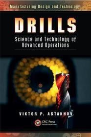 Drills: Science and Technology of Advanced Operations