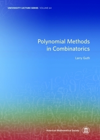 Polynomial Methods in Combinatorics Polynomial Methods in Combinatorics
