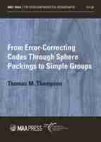 From Error–Correcting Codes Through Sphere Packings to Simple Groups