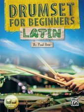 Drumset for Beginners -- Latin: Book & Online Media