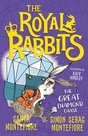The Royal Rabbits: The Great Diamond Chase The Royal Rabbits: The Great Diamond Chase