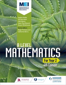 MEI A Level Mathematics Year 2 4th Edition MEI A Level Mathematics Year 2 4th Edition