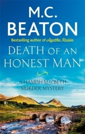 Death of an Honest Man: A Hamish Macbeth Murder Mystery Death of an Honest Man: A Hamish Macbeth Murder Mystery
