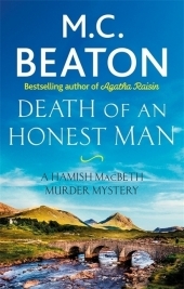 Death of an Honest Man: A Hamish Macbeth Murder Mystery