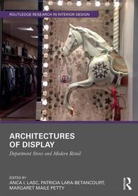 Architectures of Display: Department Stores and Modern Retail