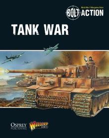 Bolt Action: Tank War: Tank War