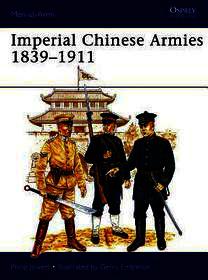Imperial Chinese Armies 1840–1911