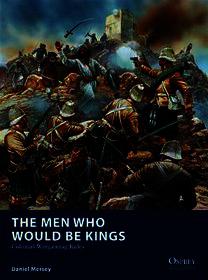 The Men Who Would Be Kings: Colonial Wargaming Rules