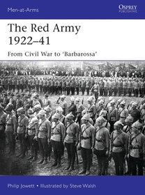 The Red Army 1922?41: From Civil War to 'Barbarossa'