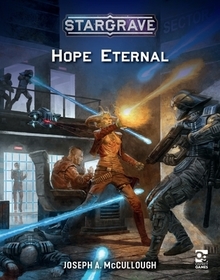 Stargrave: Hope Eternal Stargrave: Hope Eternal
