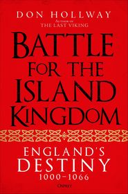 Battle for the Island Kingdom: England's Destiny 1000-1066