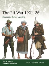 The Rif War 1921?26: Morocco's Berber Uprising