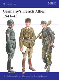 Germany?s French Allies 1941?45