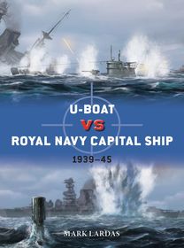 U-Boat vs Royal Navy Capital Ship: 1939–45