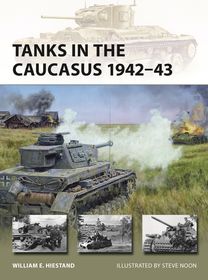 Tanks in the Caucasus 1942–43