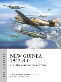New Guinea 1943–44: The Allies assume the offensive