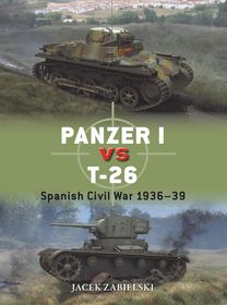 Panzer I vs T-26: Spanish Civil War 1936–39