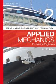Reeds Vol 2: Applied Mechanics for Marine Engineers: Applied Mechanics for Marine Engineers