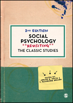 Social Psychology: Revisiting the Classic Studies