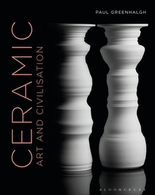 Ceramic, Art and Civilisation Ceramic, Art and Civilisation