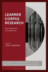 Learner Corpus Research: New Perspectives and Applications