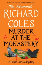 Murder at the Monastery: The No. 1 Sunday Times Bestseller