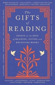 The Gifts of Reading The Gifts of Reading