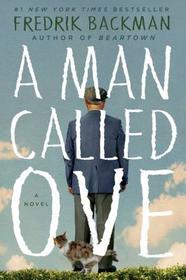 A Man Called Ove A Man Called Ove